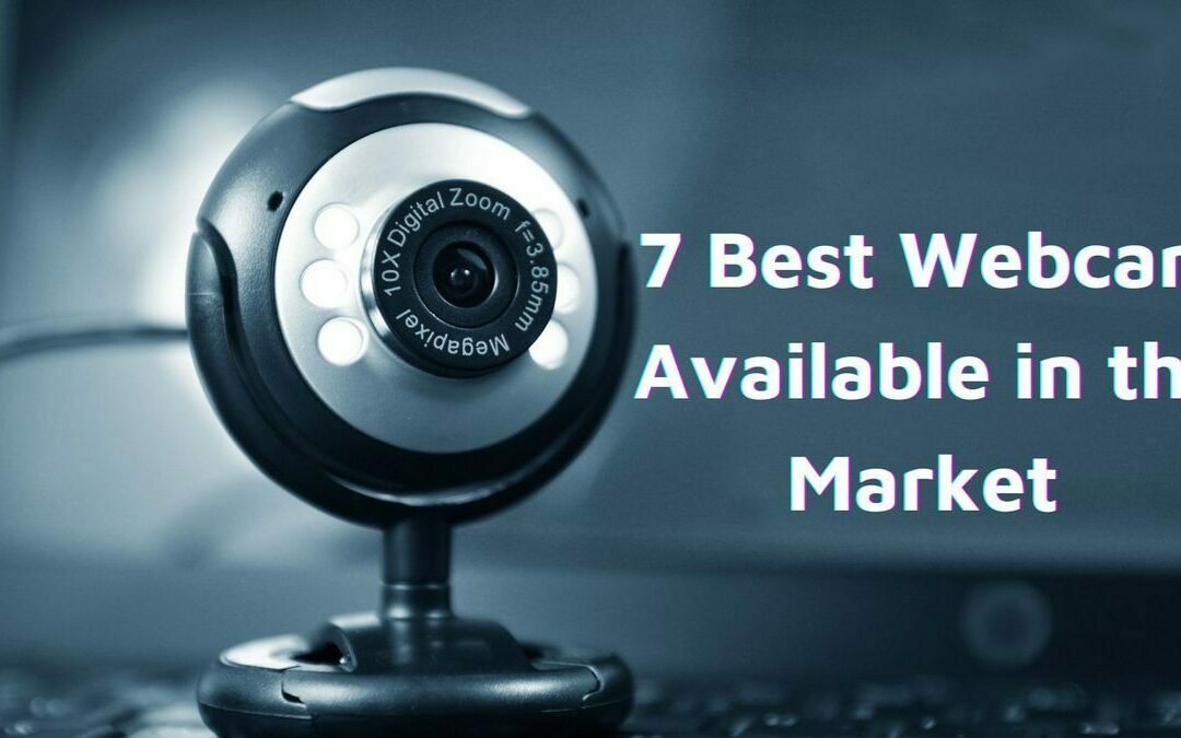 7 Best Webcam for Skype, Zoom, Google Meet and Teams