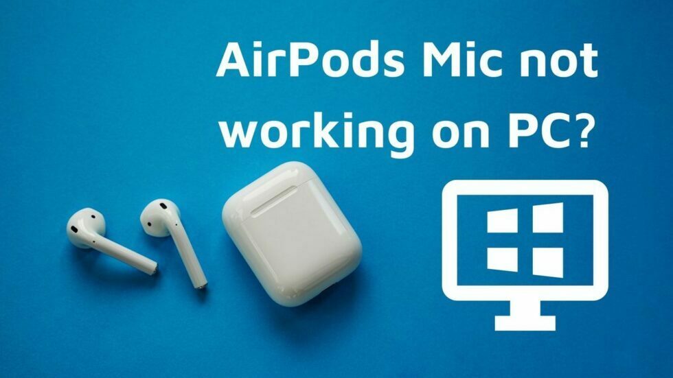 Fixed Airpods Mic Not Working On PC Mic Test Online fixed airpods mic not working on pc mic test online